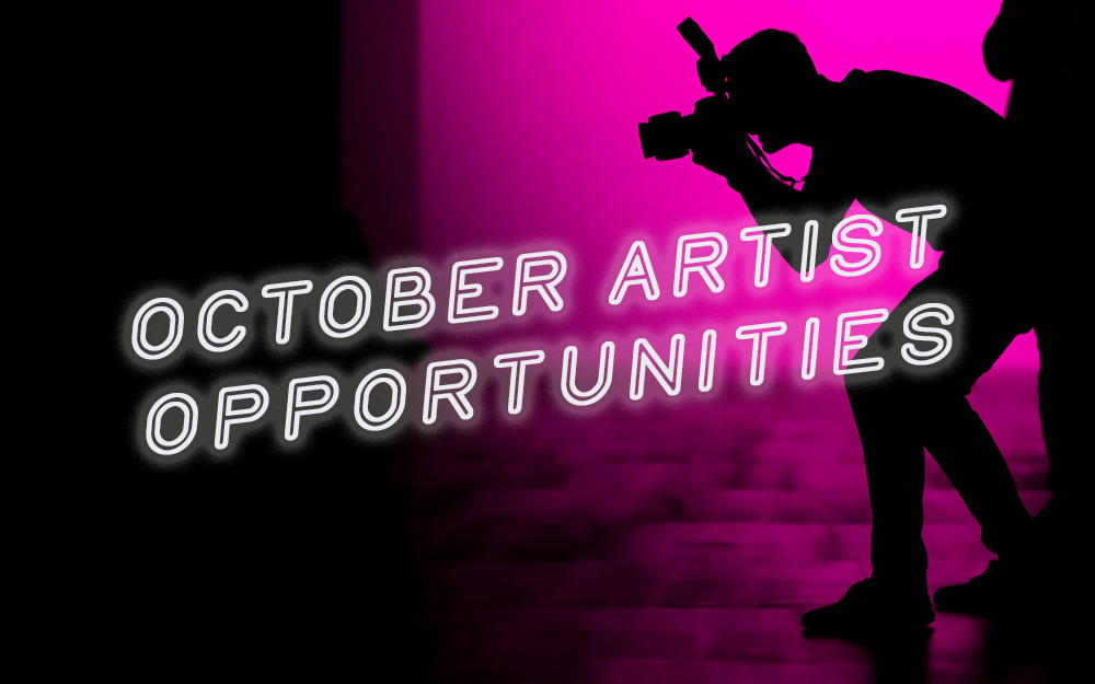 The Best Monthly Opportunities for Artists in October 