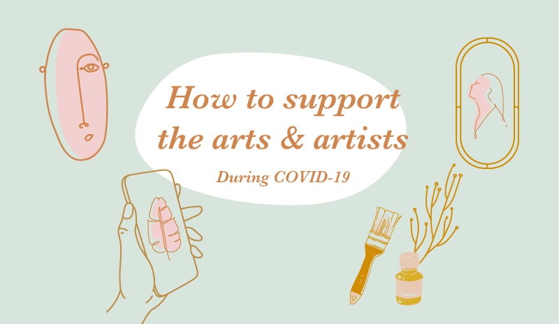 How to Support Artists and the Arts During COVID-19