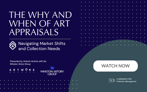 The Why and When of Art Appraisals